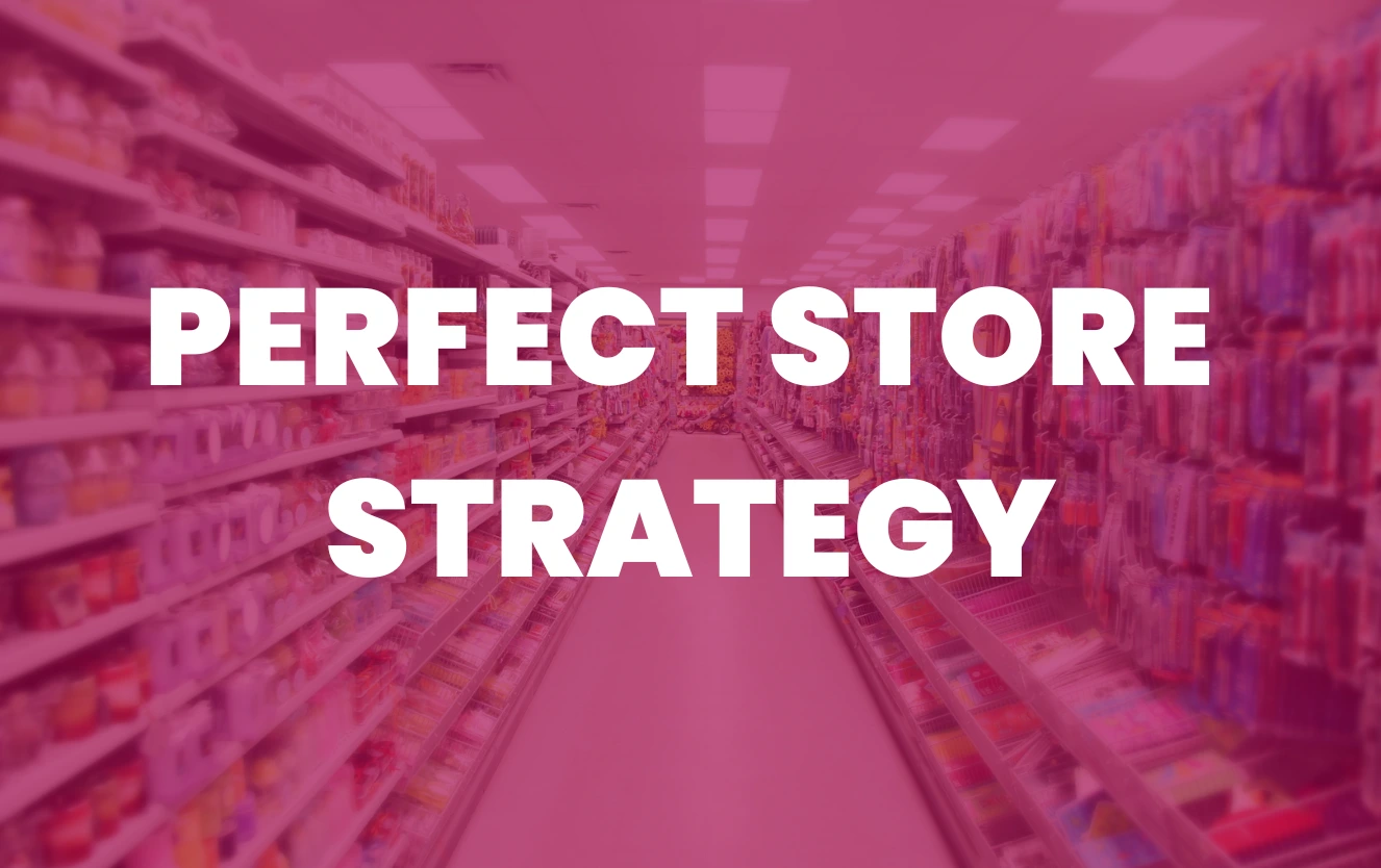 Cadre de stratégie Perfect Store pour mesurer et améliorer l’exécution retail